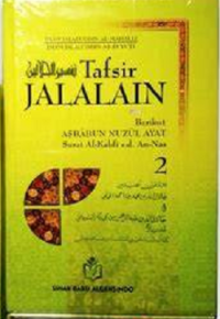 Tafsir Jalalain Berikut Asbabun Nuzul Ayat: Surat Al-Kahfi s.d An-Nas Jilid 2