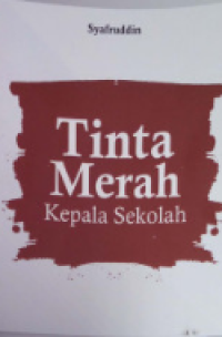 Tinta Merah Kepala Sekolah