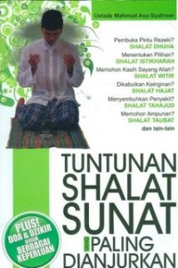 Tuntunan Shalat Sunat Yang Paling Dianjurkan
