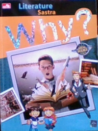 WHY?, Literature Sastra
