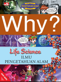 Why? Live science (Ilmu Pengetahuan Alam)