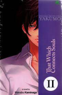 Psychic Detective Yakumo II ; That Which Connects Souls