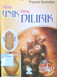 Yang Unik Yang Dilirik