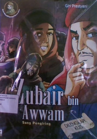 Zubair Bin Awwam : Sang Pengiring